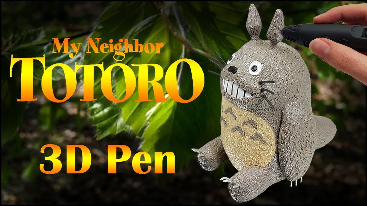 3D Pen | Ghibli - My Neighbor Totoro Totoro