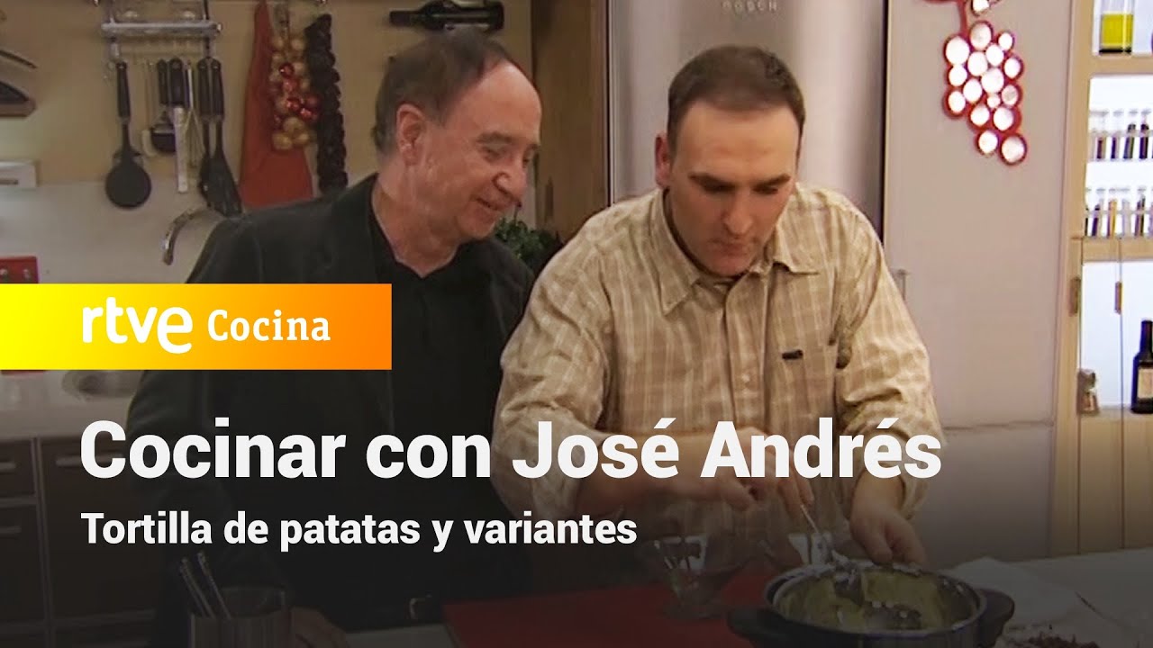 Tortilla de patatas y variantes - Vamos a cocinar con José Andrés | RTVE Cocina