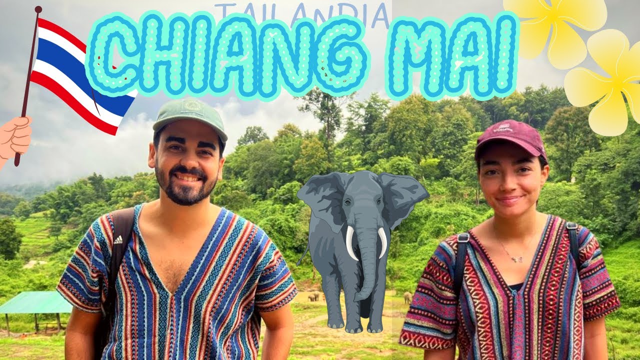 VLOG: UN DÍA EN CHIANG MAI + SANTUARIO DE ELEFANTES | VIAJE A TAILANDIA PARTE 3