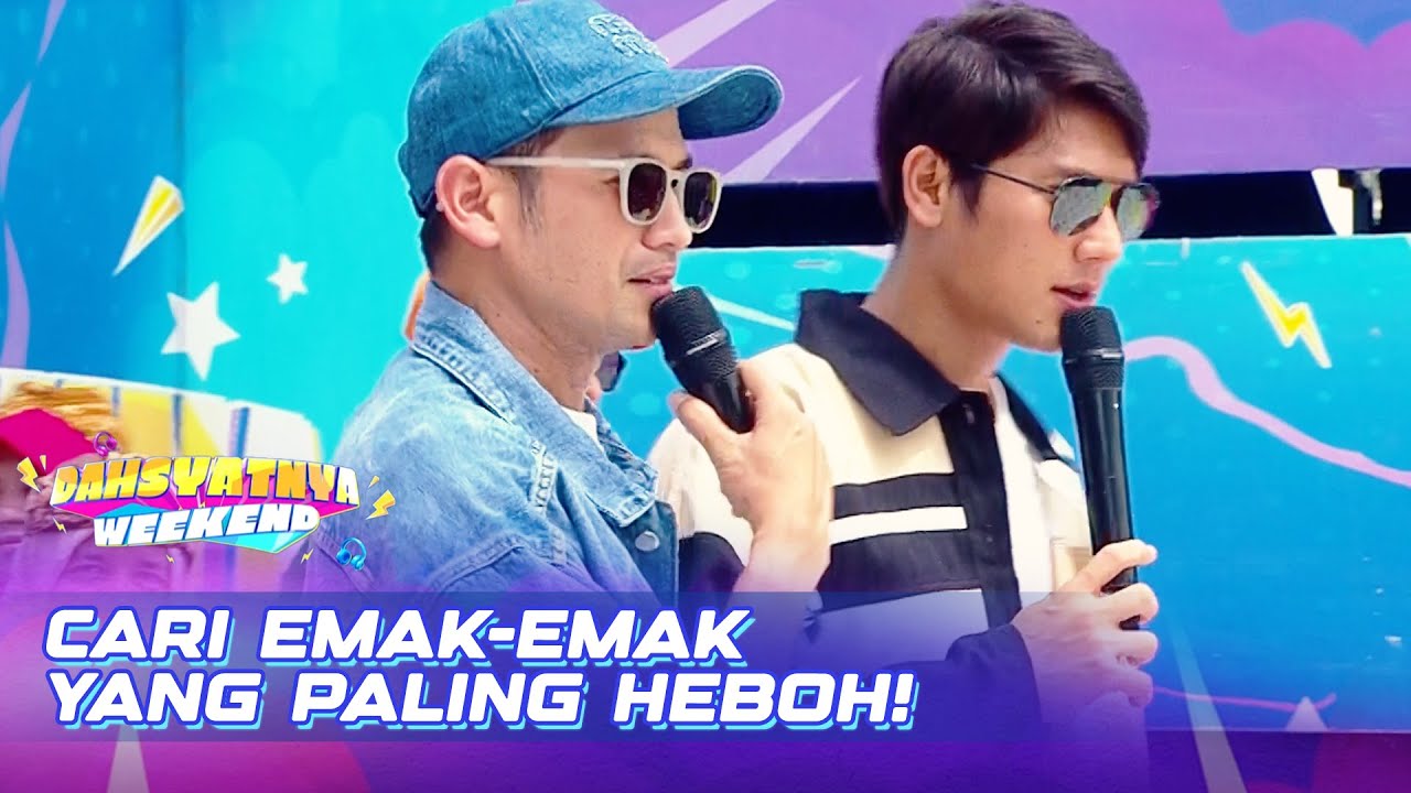 Rizky Billar & Tara Budiman Cari Emak-emak Terheboh Yang Bakal Main Games! | DAHSYATNYA WEEKEND