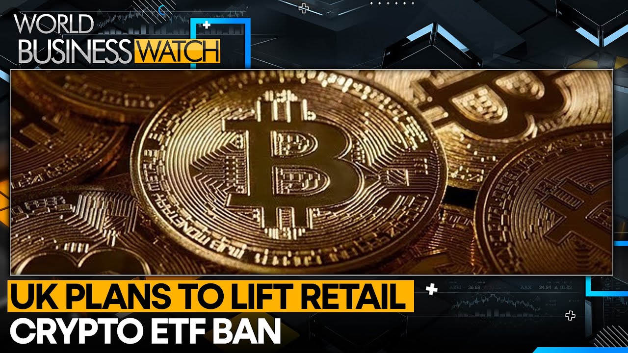 UK Regulator Eyes Crypto ETF Access For Retail Investors | World Business Watch | WION