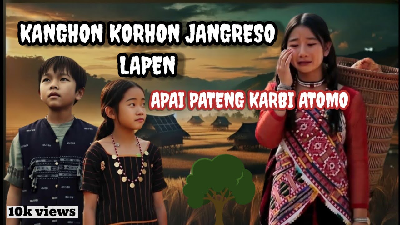 KANGHON KORHON JANGRESO LAPEN APAI PATENG || KARBI TOMO BARIM || @Karbitomo-x8u 