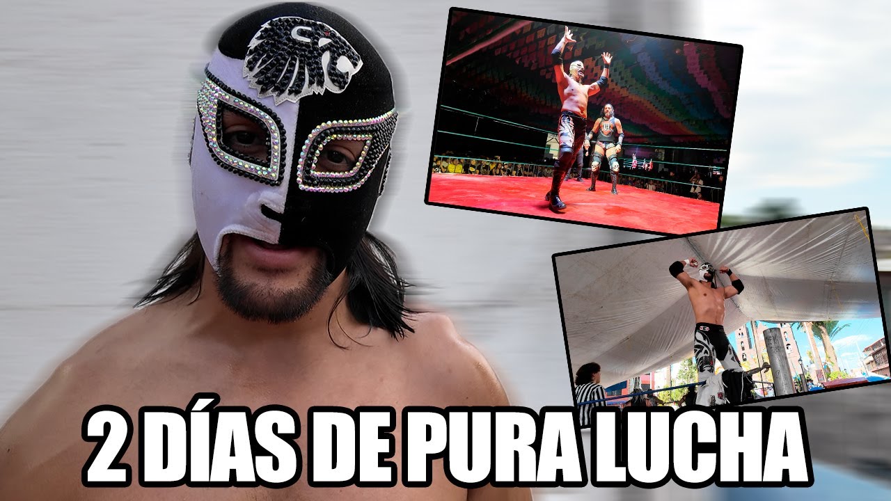 Luchando en Tláhuac y Atlixco, ¿Cómo lo viví? | VLOG