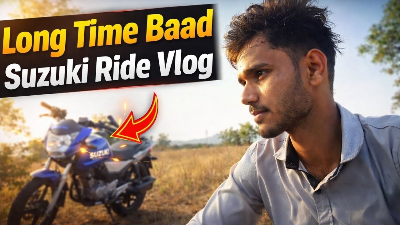 6 / 365 / Long Taim Baad Suzuki Ride Vlog 🏍😉