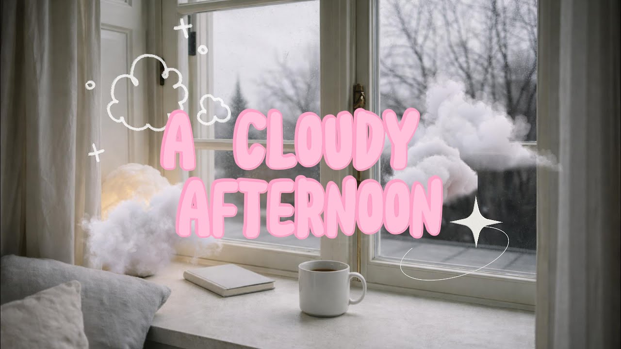 【playlist】🌫️ Cloudy Desk