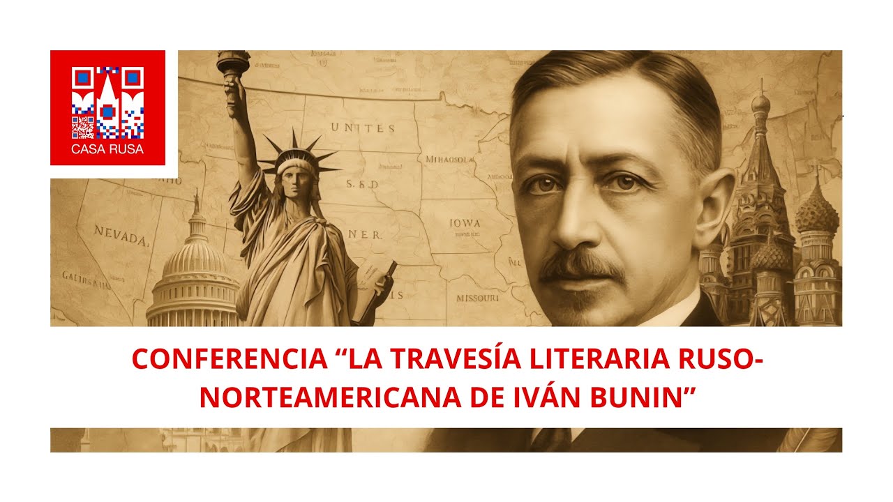 Conferencia &ldquo;La traves&iacute;a literaria ruso-norteamericana de Iv&aacute;n Bunin&rdquo;