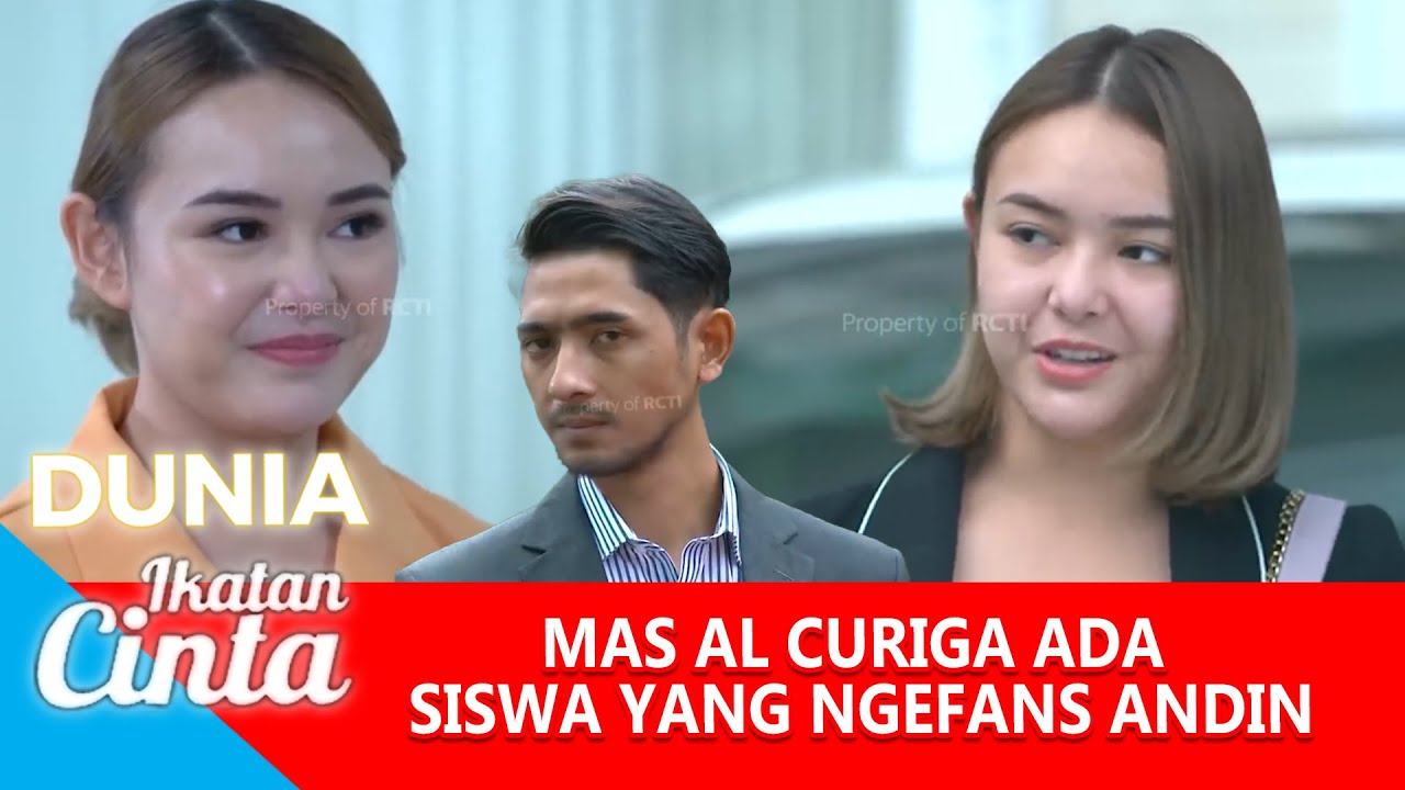 ANDIN JADI DOSEN TERCANTIK DI KAMPUS, MAS AL MAKIN POSESIF ! - DUNIA IKATAN CINTA