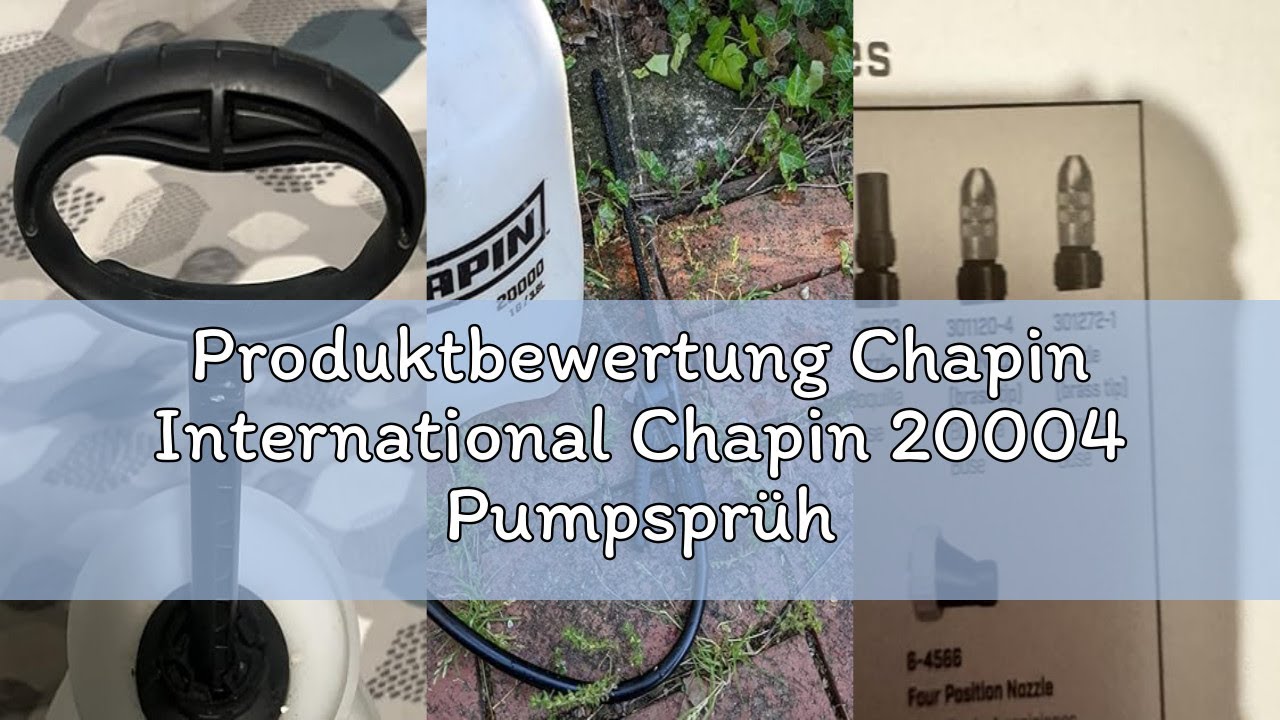 Produktbewertung Chapin International Chapin 20004 Pumpsprüher, 3,5 l, Rasen und Garten, Handdruck,