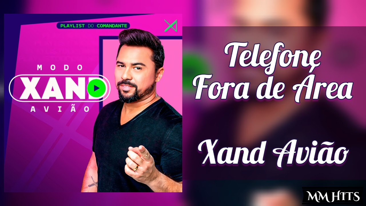 TELEFONE FORA DE ÁREA - Xand Avião (Áudio Oficial)