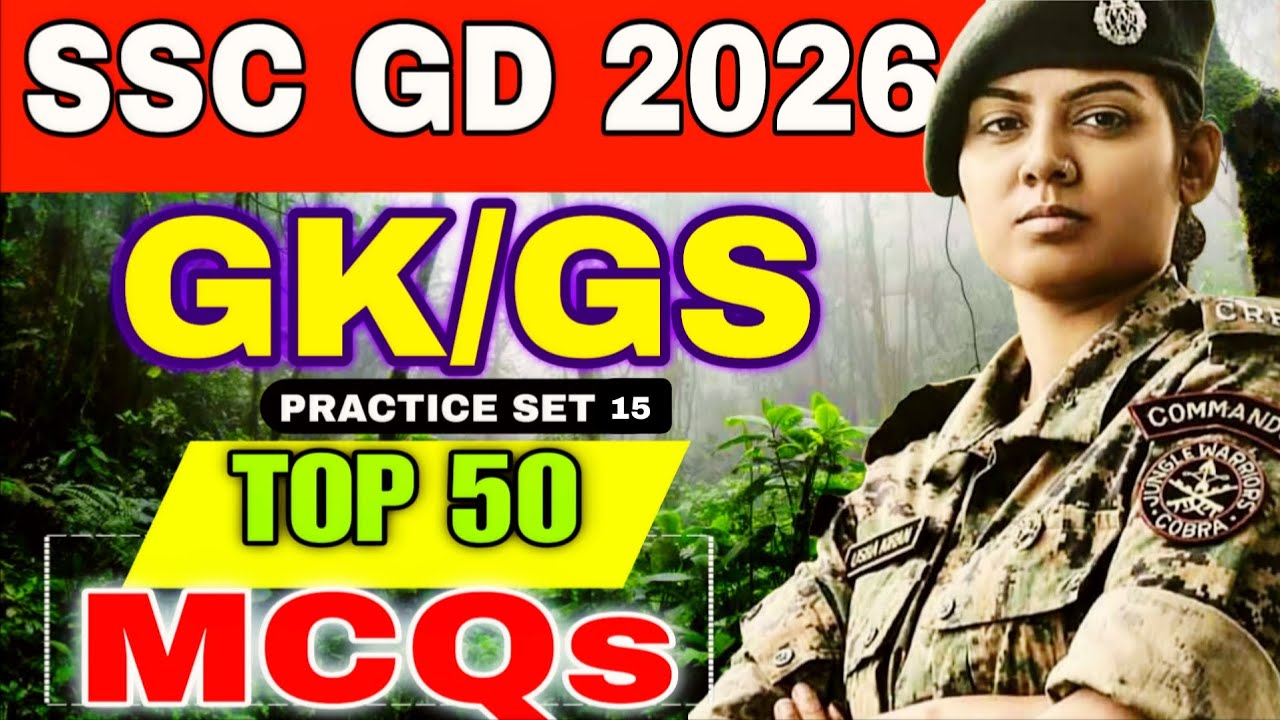 CLASS 15: SSC GD GK-PYQ TOP MCQ