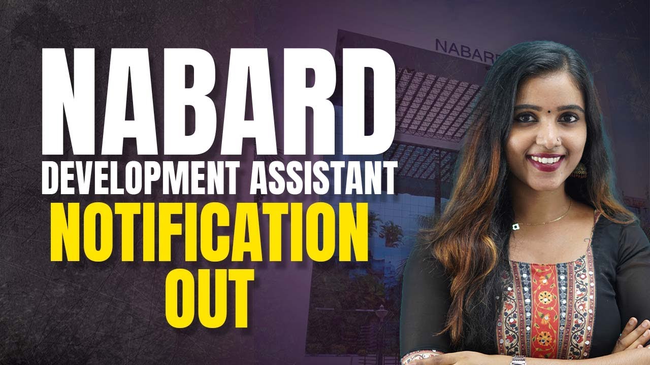 NABARD  DEVELOPMENT  ASSISTANT | NOTIFICATION OUT #nabard