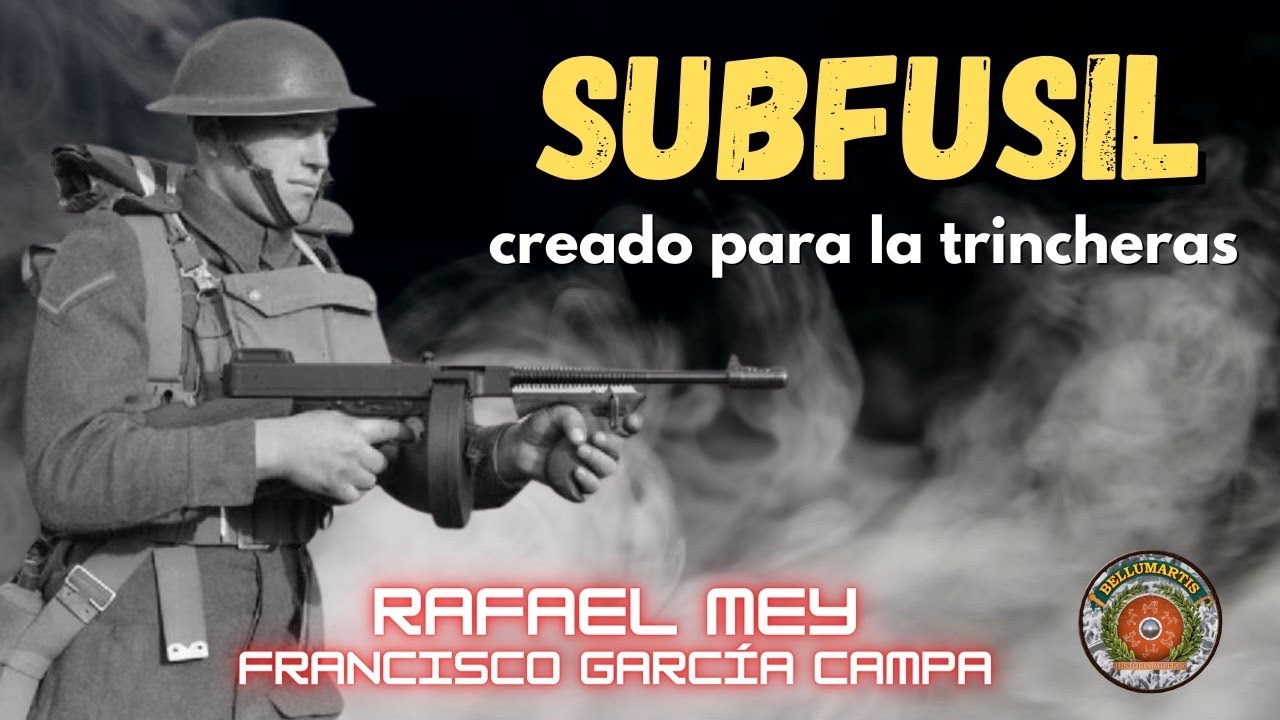 HISTORIA DEL SUBFUSIL: 