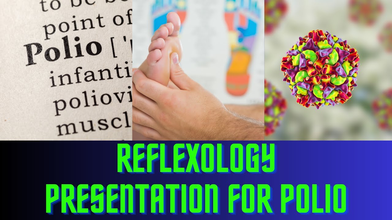 Reflexology Presentation for the Polio Support Group