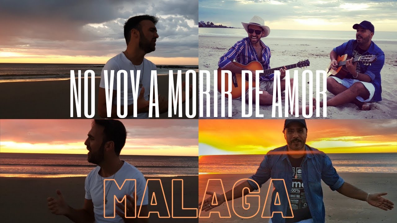 MALAGA - No Voy A Morir De Amor