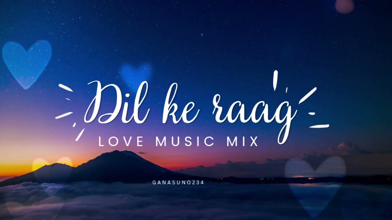 @Dil Ka Raag #LoveSong #RomanticMusic #HeartTouching#HindiSong#FeelTheLove #TrendingSong #NightVibes