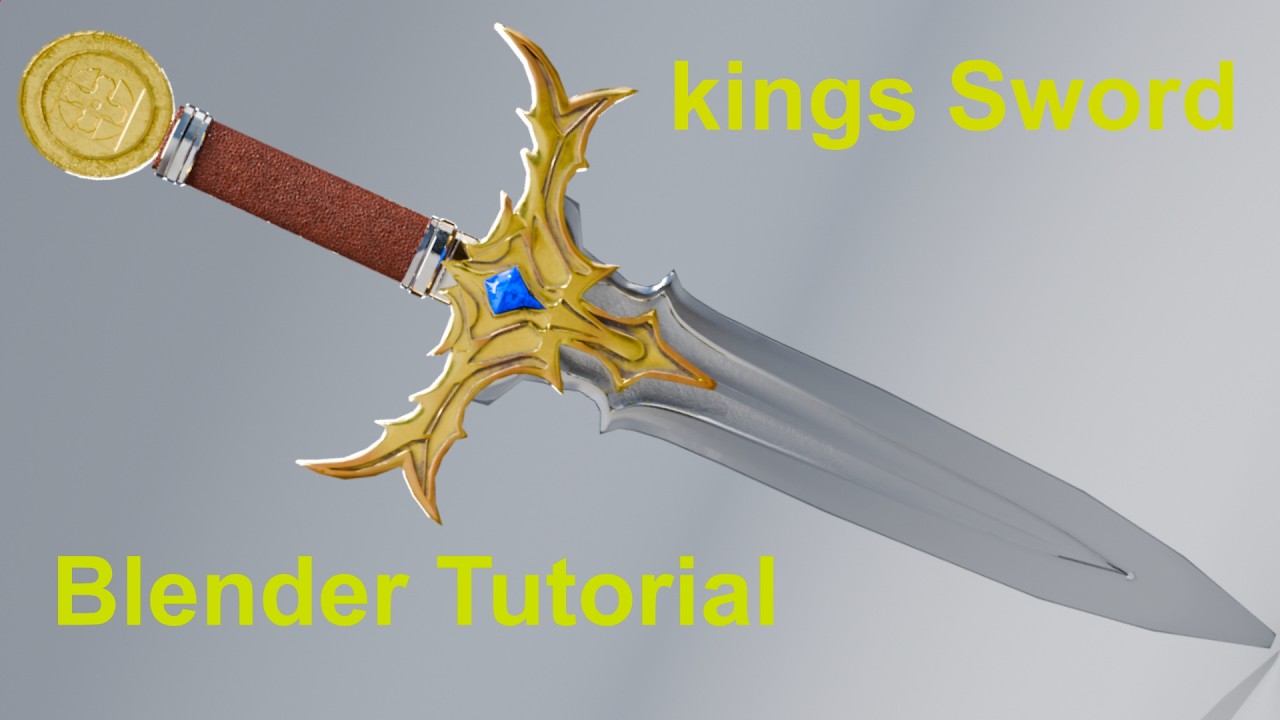 King’s Sword – Blender 3D Modeling Tutorial