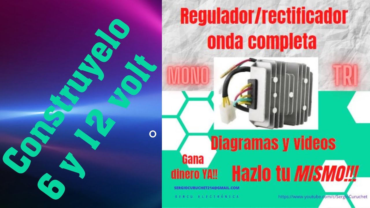 Como fabricar un Regulador/Rectificador onda completa 6 o 12 volt