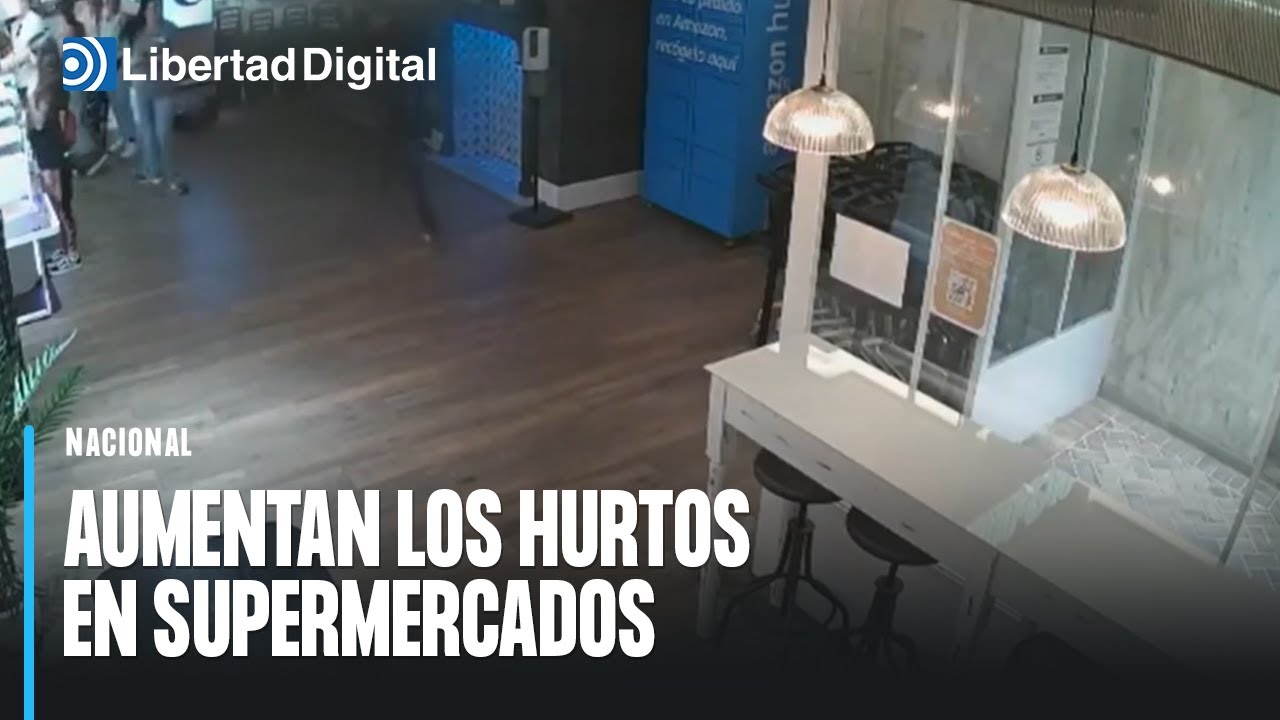 Aumentan los hurtos en supermercados de España por el aumento de precios