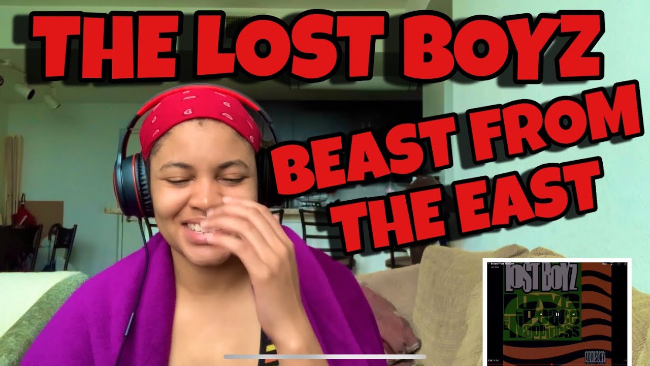 THE LOST BOYZ “ BEASTS FROM THE EAST “ FT REDMAN & CANIBUS “ REACTIONN