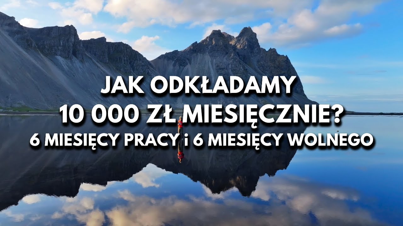 Islandia #7 - Jak ODKŁADAMY 10 000 zł miesięcznie na osobę!
