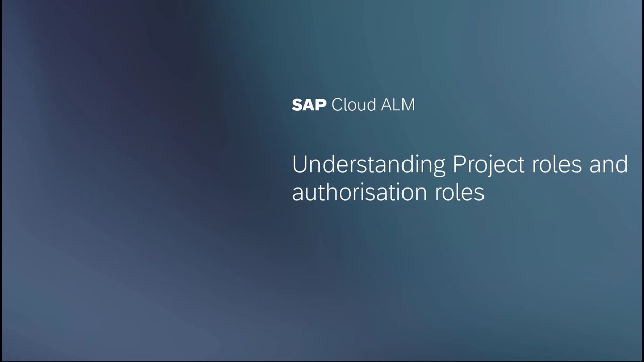Understanding Project and Authorization Roles in SAP Cloud ALM