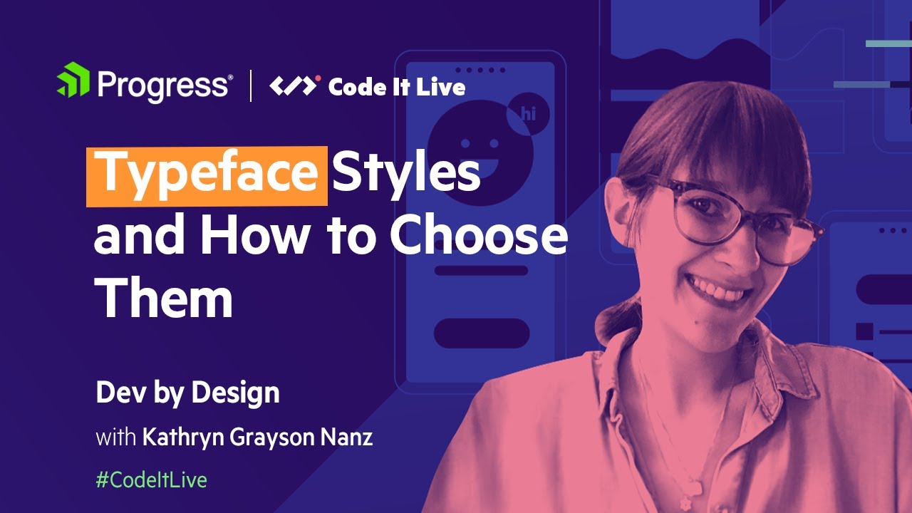 Dev by Design: Typeface Styles and How to Choose Them