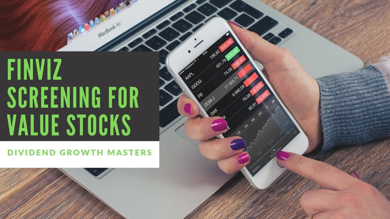 Finviz Stock Screening For Value Stocks