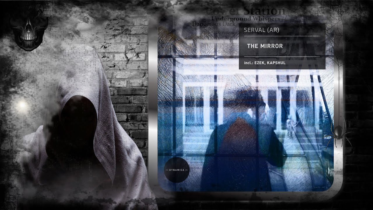 Serval (AR) &ndash; The Mirror (Original Mix) [Dynamica]