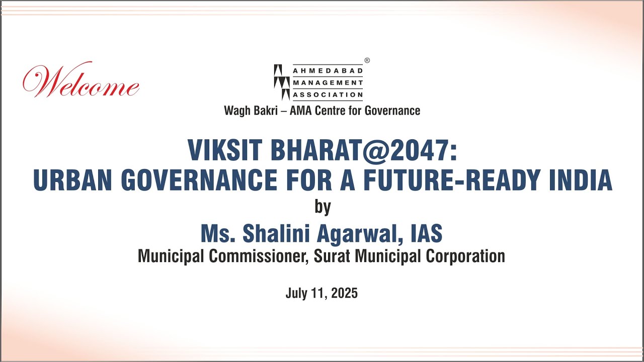 Viksit Bharat@2047: Urban Governance For A Future-Ready India