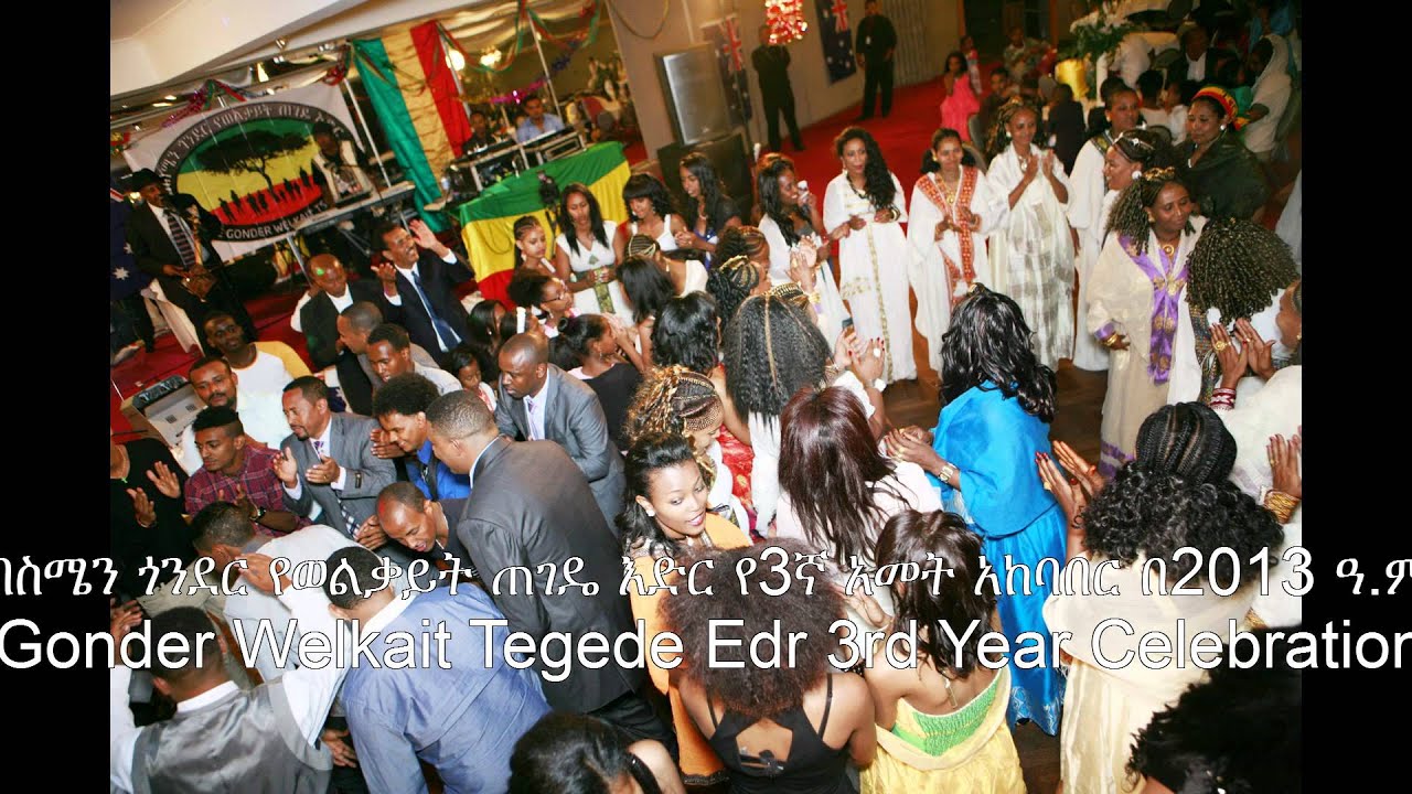 Semine Gonder Welkait Tegede Edr from 2010 - 2014 photo slide. Mel Aus.