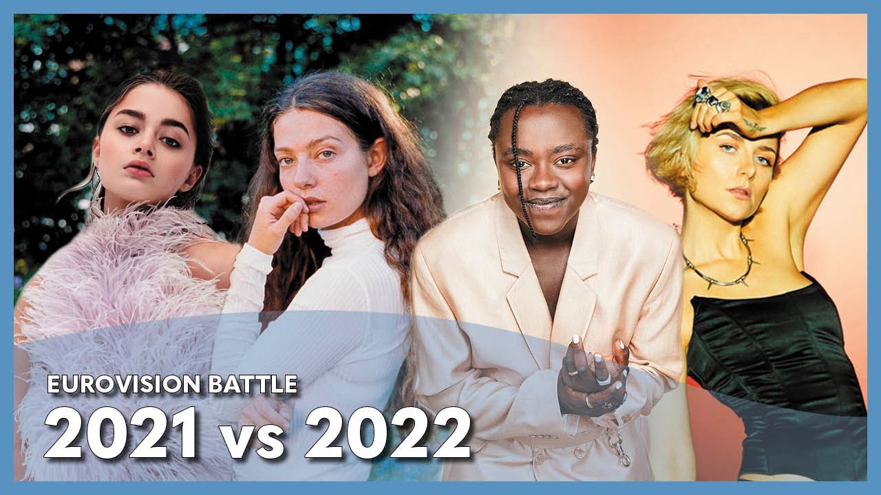 Eurovision Battle - 2021 vs 2022
