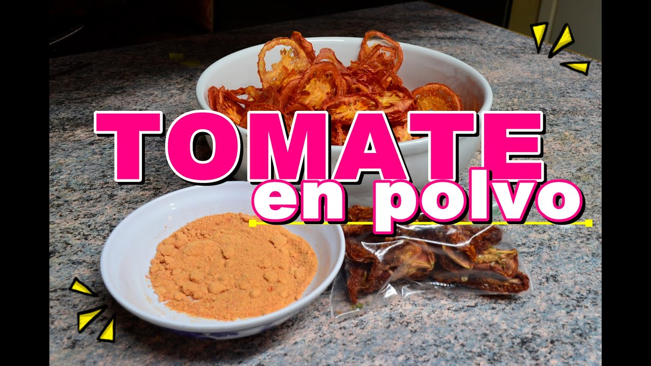 COMO HACER POLVO DE TOMATE DESHIDRATADO PARA GUISADOS Y SOPAS MUY UTIL Y DURADERO