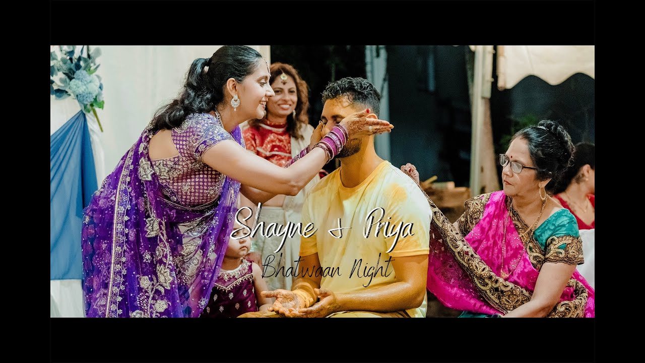 Shayne & Priya | Full Length Documentary Hindu Wedding | Day 2 | Bhatwaan Night