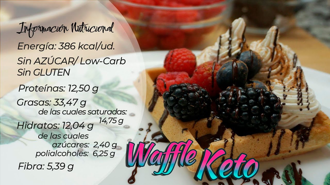 Keto Gofre Waffle fit Dulce Nata chocolate y Frutos del Bosque sin gluten sin az&uacute;car sin mantequilla