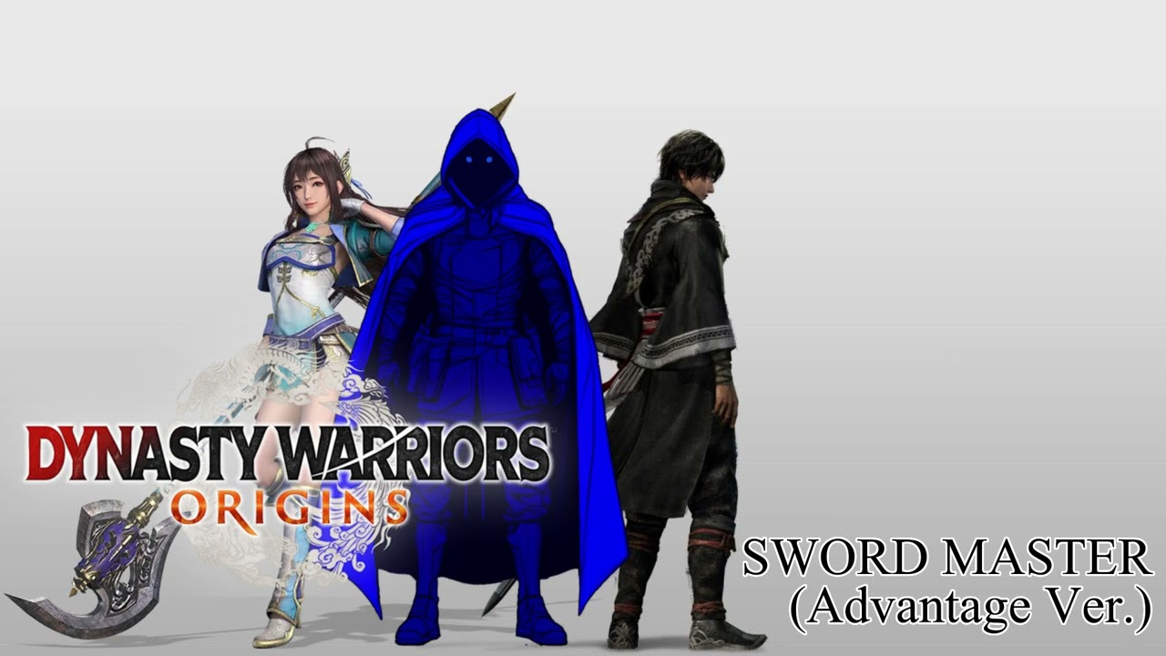 Dynasty Warriors: ORIGINS BGM | SWORD MASTER | Advantage Ver.