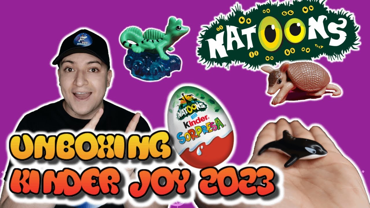 KINDER JOY NATOONS 2023 SEGUNDO UNBOXING #kinderjoy #kindersorpresa #toyshark