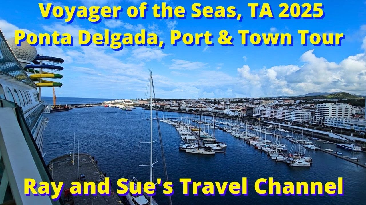 Voyager of the Seas Transatlantic Ponta Delgada Port Tour