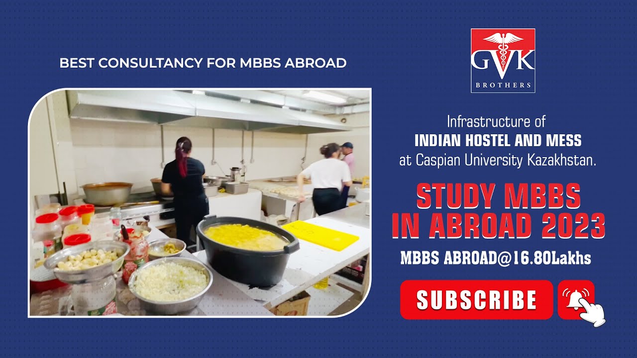Infrastructure of INDIAN HOSTEL AND MESS at Caspian University Kazakhstan. GVK EDUTECH.