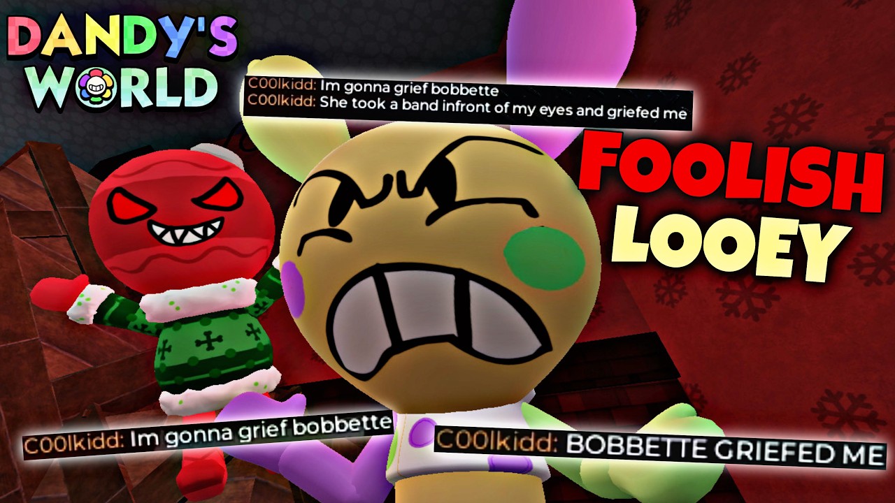 The Most FOOLISH Looey In Dandy's World