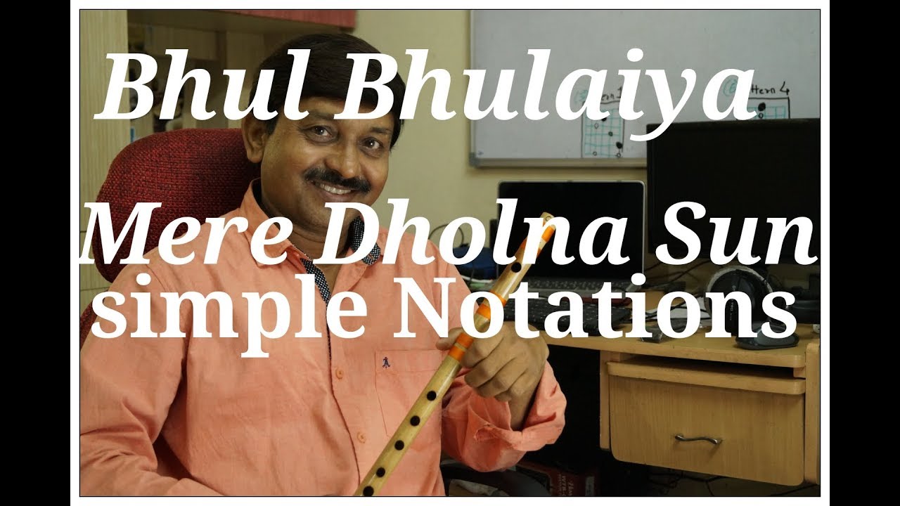 Mere Dholna Sun Bhul Bhulaiya Simple Notations |  G Synth Musica | Milind Dangre