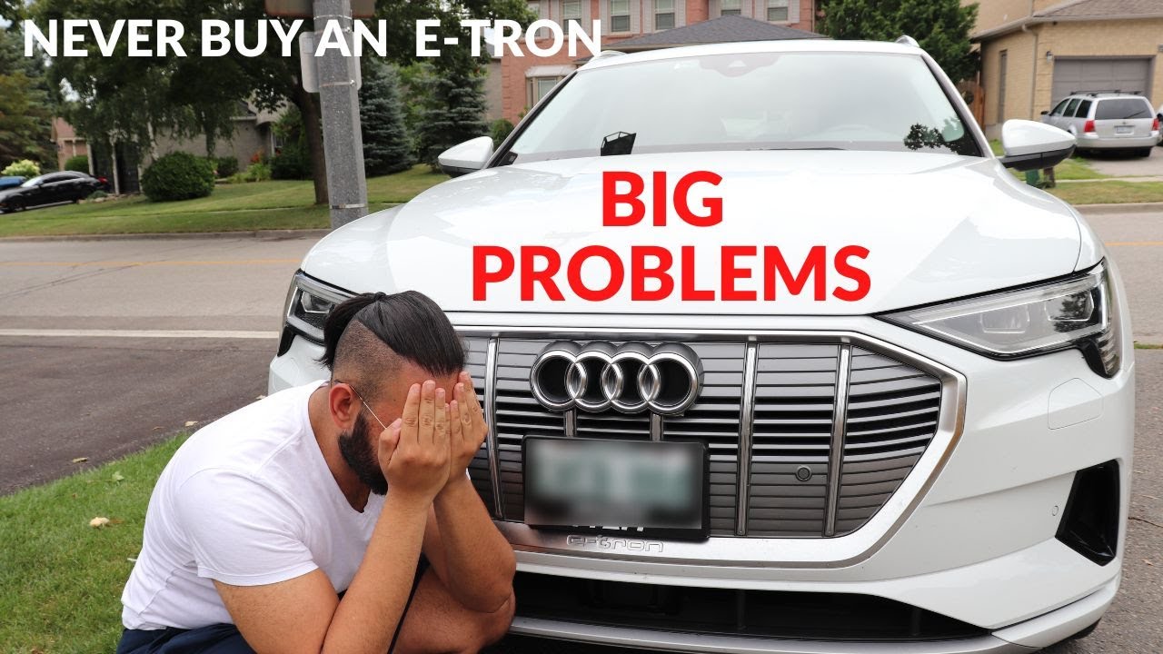 Почему вам никогда не следует покупать Audi e tron