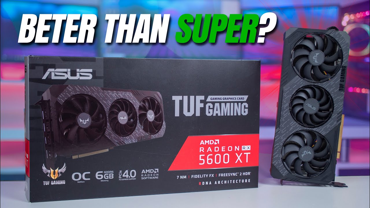 ASUS TUF RX5600 XT - CAN TEAM RED FINALLY WIN?