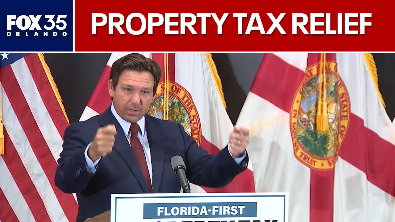 Florida Gov. Ron DeSantis proposes property tax help