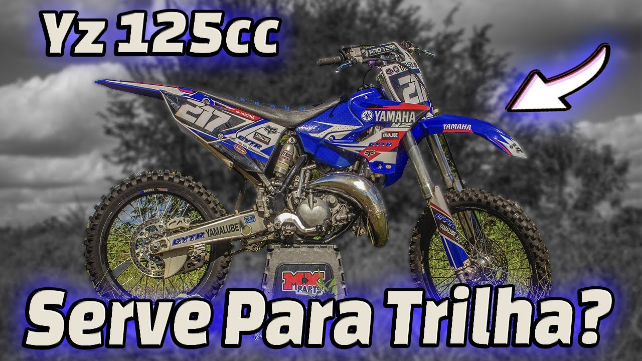 Yamaha Yz 125cc Serve Para Trilha?