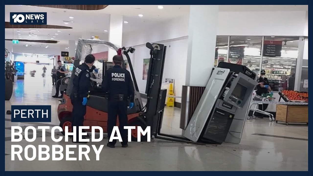 Perth Thieves Leave Empty-Handed In Failed ATM Robbery | 10 News
