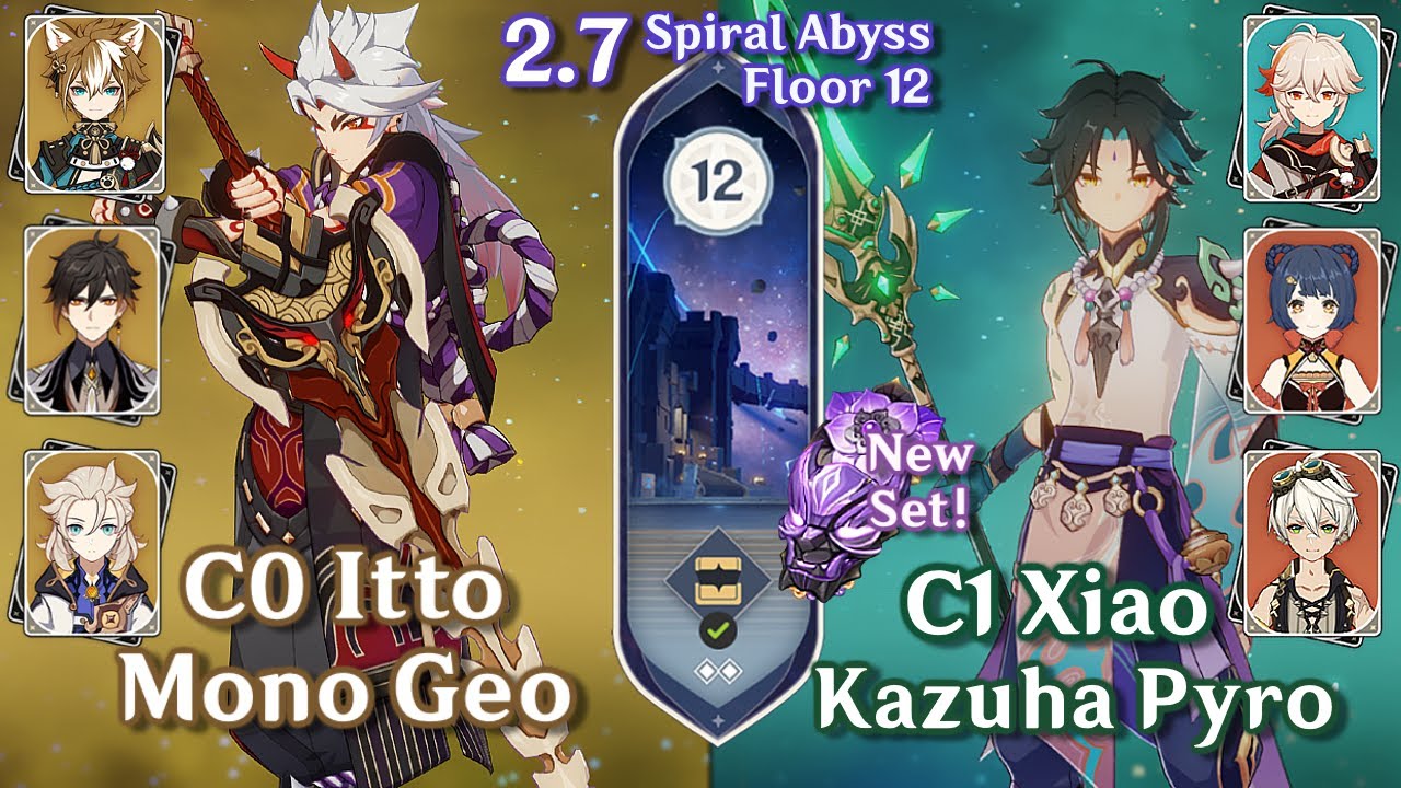 C0 Arataki Itto Mono Geo & C1 Xiao Kazuha Double Pyro Comp | 2.7 Spiral Abyss Floor 12 9 Star Clear