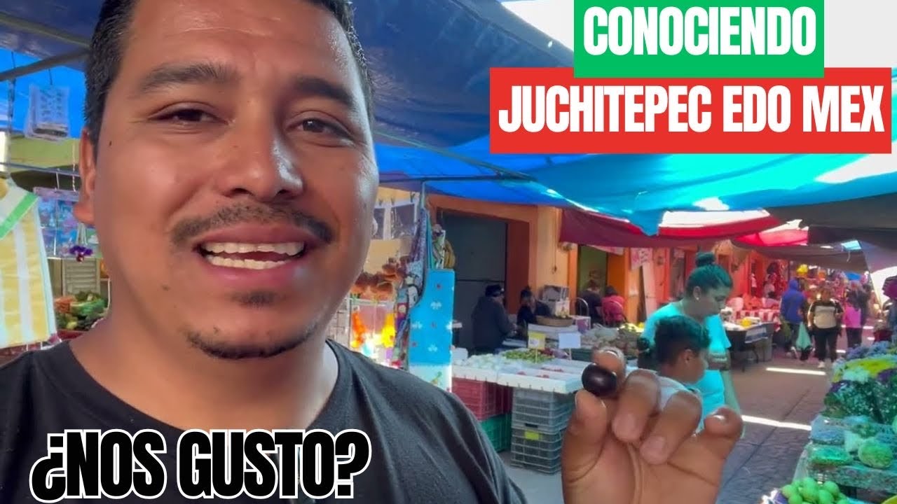 PASEANDO POR UN BONITO PUEBLO LLAMADO JUCHITEPEC ESTADO DE M&Eacute;XICO
