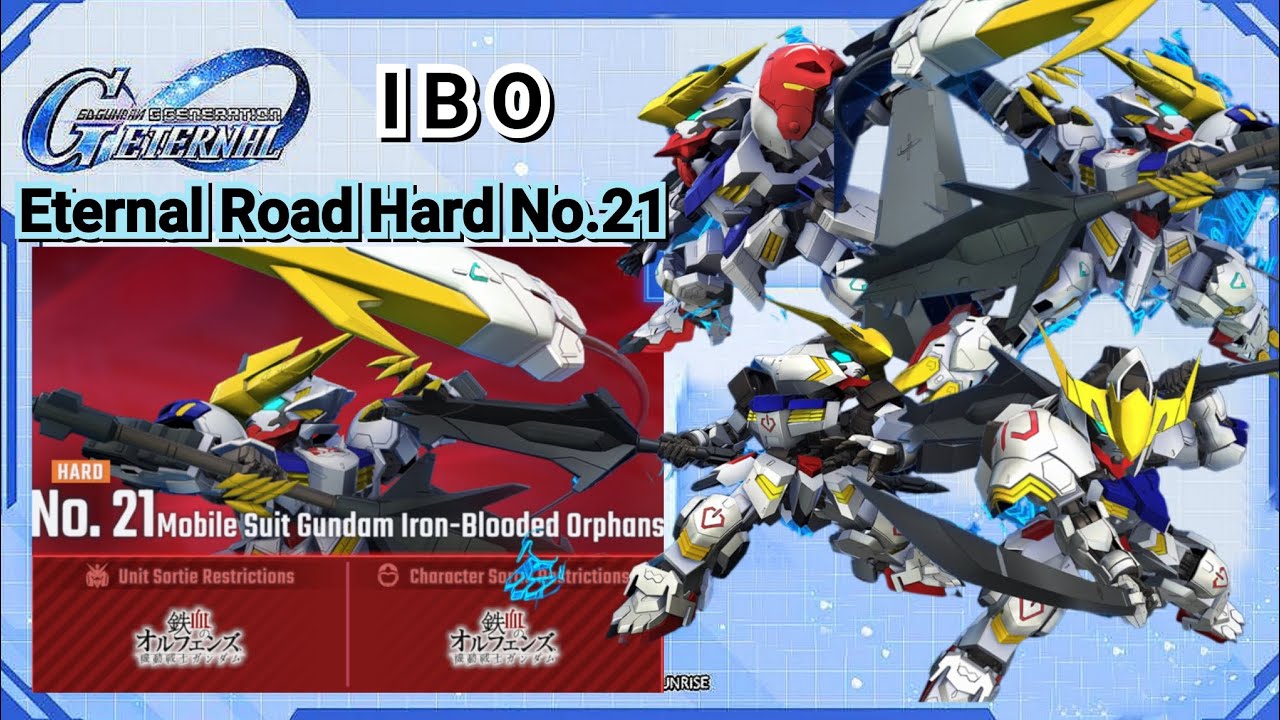 Eternal Road Hard No.21 IBO Stage [SD-GUNDAM-G-GENERATION:ETERNAL]