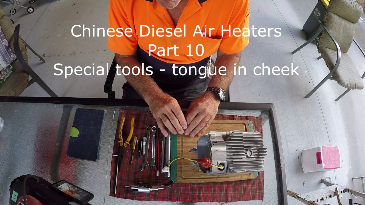 Chinese Diesel Air Heaters - Part 10 - Special tools, Tongue in cheek