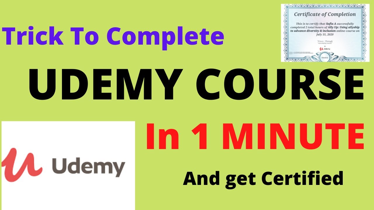 How to Complete Udemy Courses.Trick To complete Udemy Course in Just one minute and get certified.